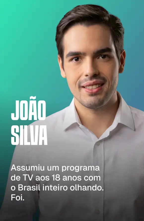 João Silva — assumiu um programa de TV aos 18 anos com o Brasil inteiro olhando.